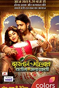 Dastaan-E-Mohabbat: Salim Anarkali (2018)